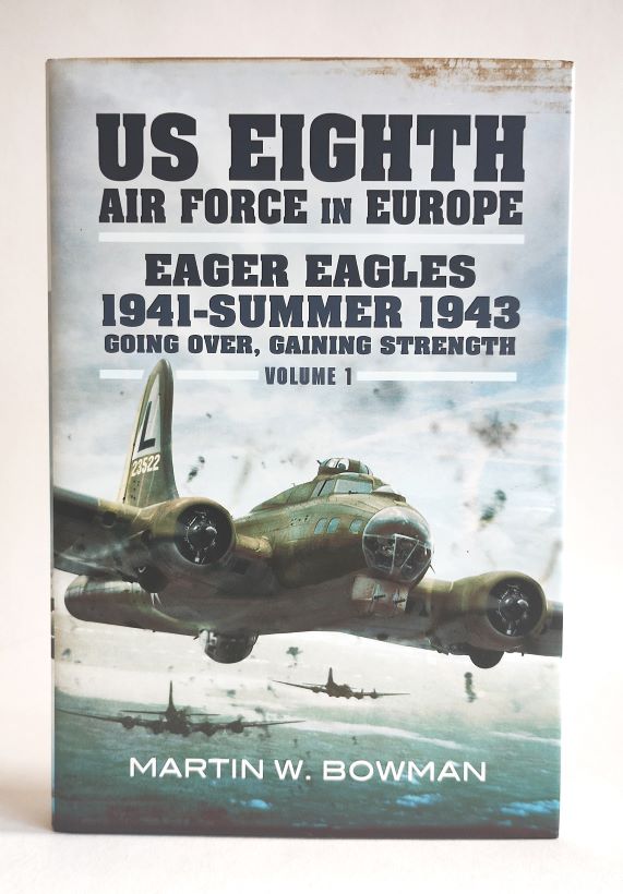 The US Eighth Air Force in Europe front cover