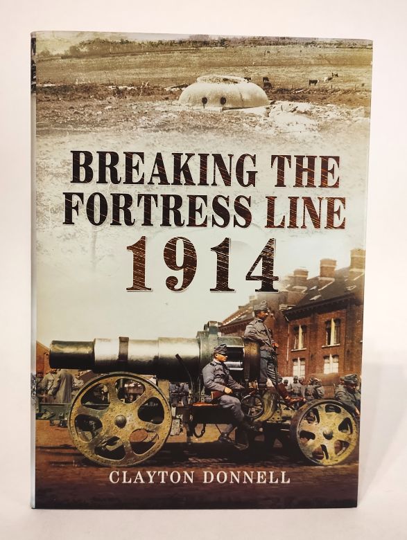 Breaking the Fortress Line 1914 front cover