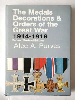 The Medals Decorations &amp; Orders of the Great War 1914-1918 front cover