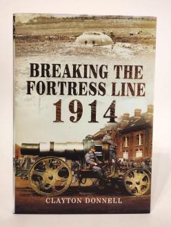 Breaking the Fortress Line 1914 front cover
