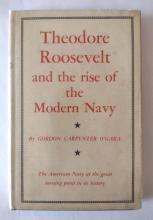 Theodore Roosevelt and the Rise of the Modern Navy front cover