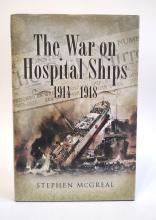 The War On Hospital Ships 1914-1918 front cover