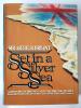 Set in a Silver Sea front cover