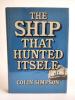 The Ship That Hunted Itself front cover